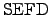 ${\rm SEFD}$