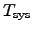 $T_{\rm sys}$
