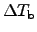 $\Delta T_{\rm b}$