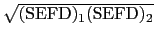$\sqrt{({\rm SEFD})_1 ({\rm SEFD)_2}}$