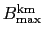 $B^{\rm km}_{\rm max}$